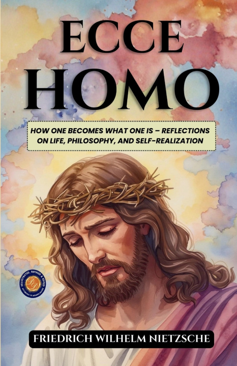 Book Ecce Homo Friedrich Wilhelm Nietzsche