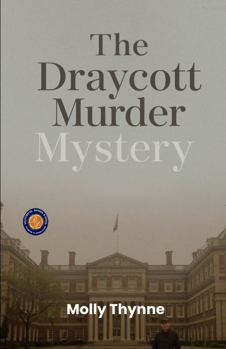 Könyv The Draycott Murder Mystery Molly Thynne
