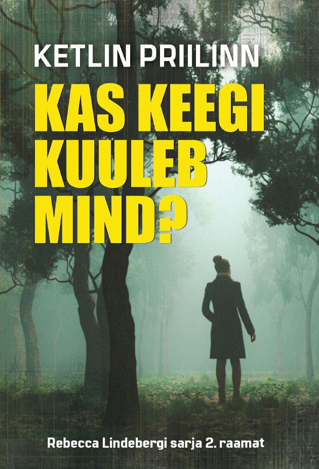 Könyv Kas keegi kuuleb mind? Ketlin Priilinn