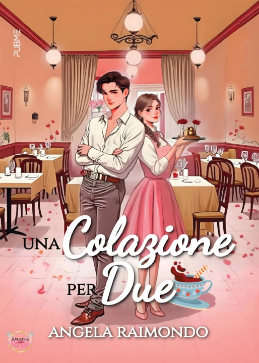 Könyv Una colazione per due Angela Raimondo