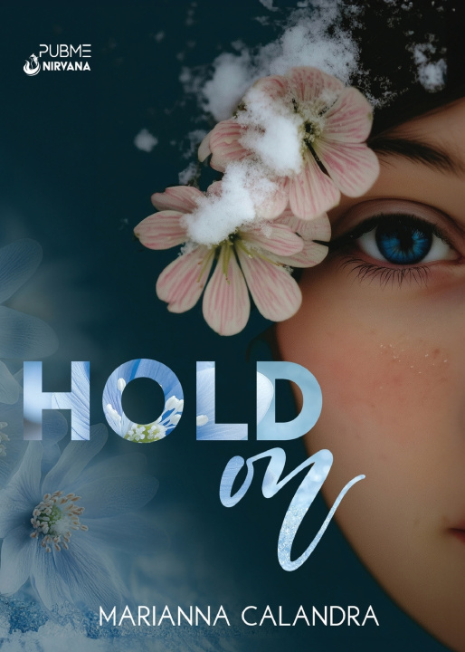 Książka HOLD ON Marianna Calandra