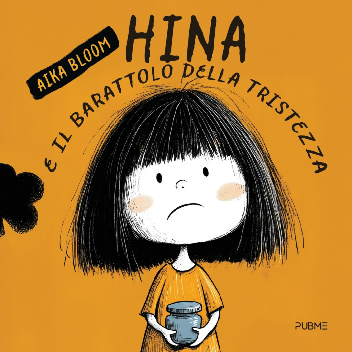 Knjiga HINA E IL BARATTOLO DELLA TRISTEZZA Aika Bloom
