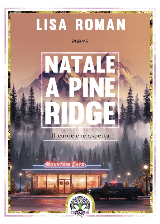 Könyv Natale a Pine Ridge Il cuore che aspetta Lisa Roman