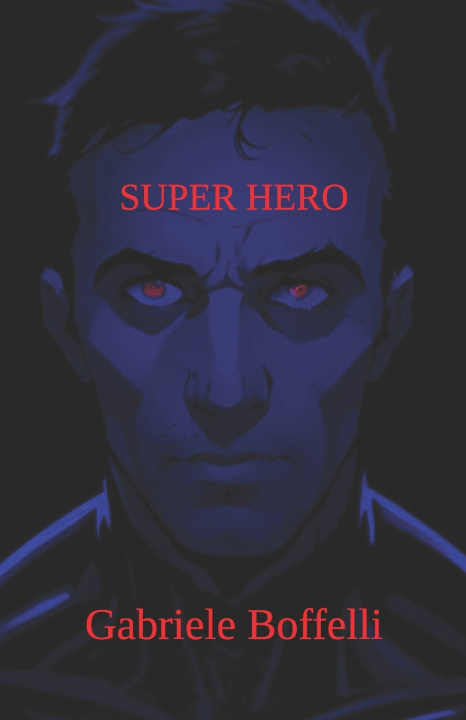 Book Super Hero Gabriele Boffelli