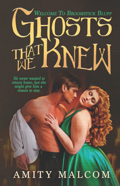 Book Ghosts That We Knew Amity Malcom