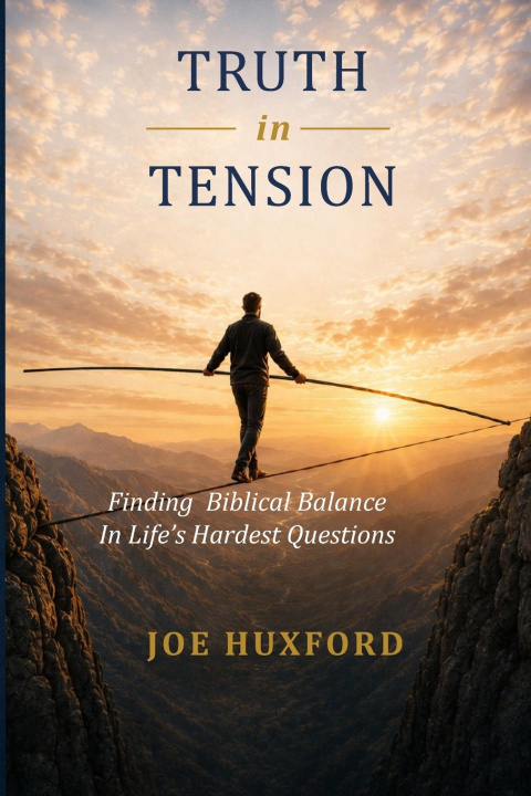 Kniha Truth in Tension Joe Huxford