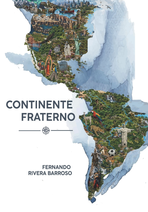 Book Continente fraterno Fernando Rivera Barroso