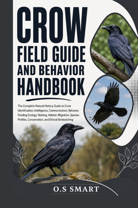 Kniha Crow Field Guide and Behavior Handbook o.s smart