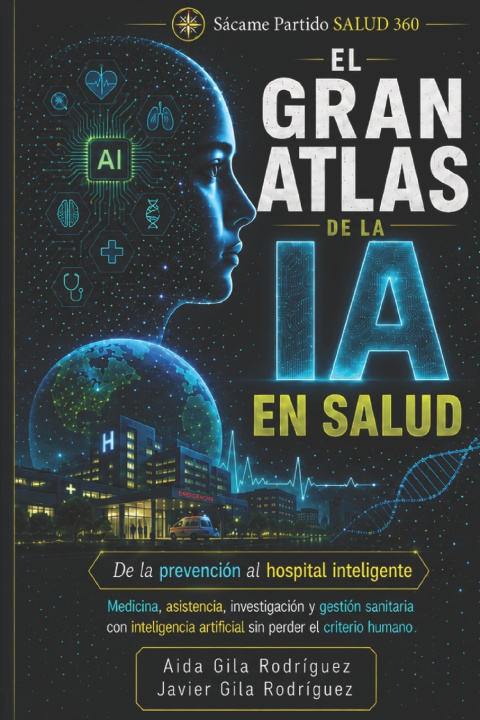 Buch El gran atlas de la IA en salud JAVIER AIDA GILA RODRIGUEZ