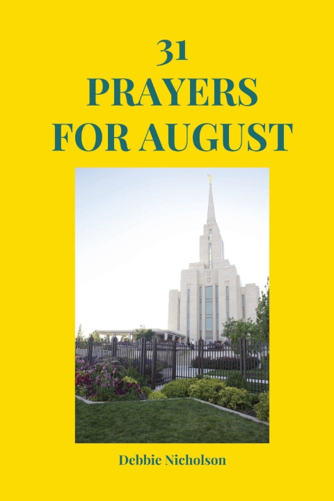 Książka 31 Prayers for August Debbie Nicholson