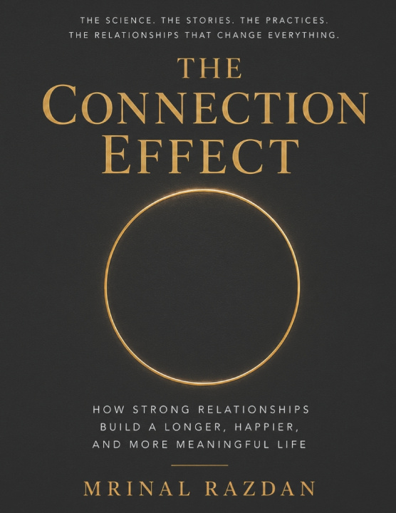 Book THE CONNECTION EFFECT MRINAL RAZDAN