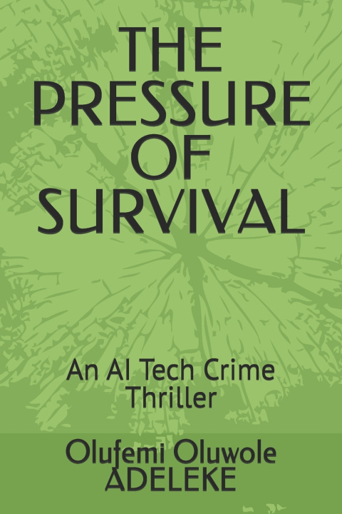 Kniha THE PRESSURE OF SURVIVAL Magdalena Barbara MISADELEKE