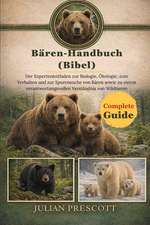 Könyv BÄREN-HANDBUCH (BIBEL) Julian Prescott
