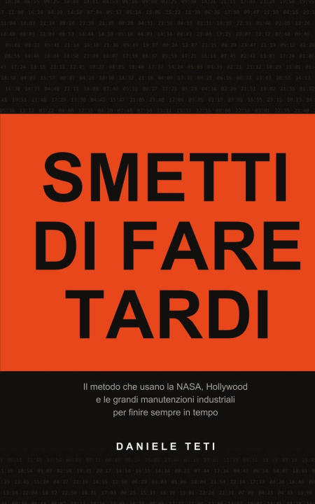 Książka Smetti di fare tardi Daniele Teti
