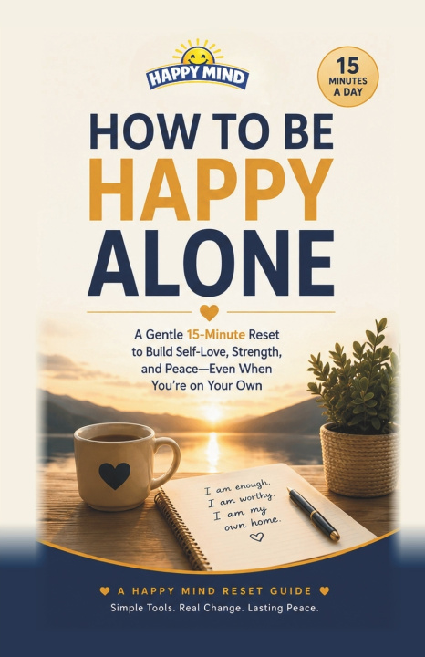 Könyv How to Be Happy Alone Happy Mind