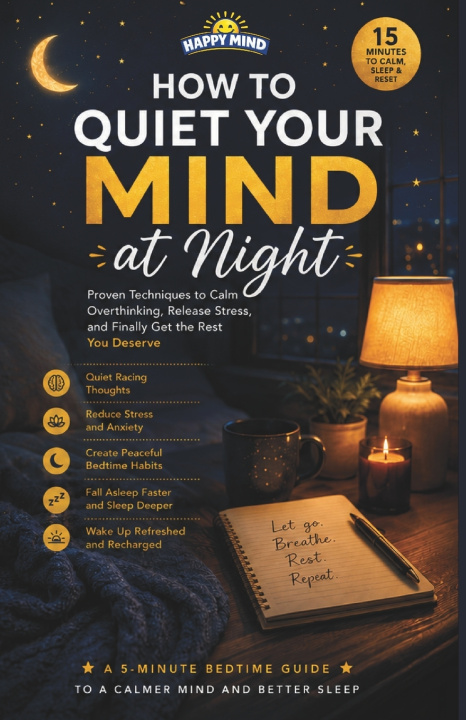 Könyv How to Quiet Your Mind at Night Happy Mind
