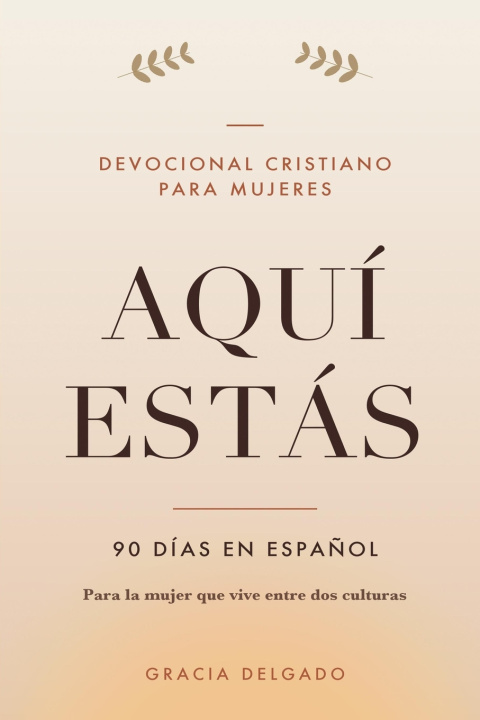 Book Aquí estás Gracia Delgado