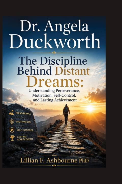 Könyv Dr. Angela Duckworth Lillian F. Ashbourne PhD
