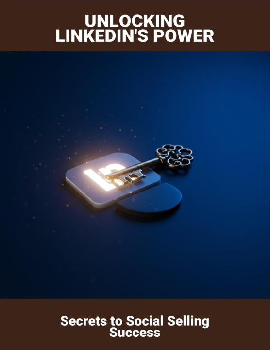 Kniha Unlocking Linkedin'S Power Corey Hrischuk