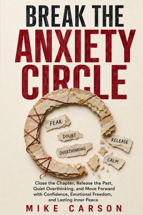 Carte BREAK THE ANXIETY CIRCLE MIKE CARSON