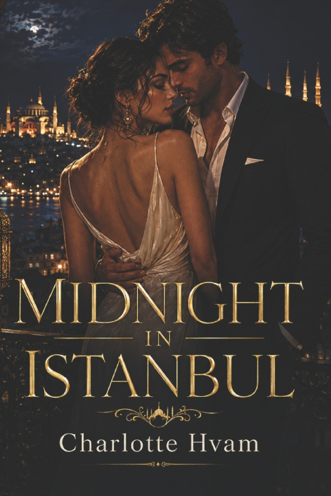 Könyv Midnight in Istanbul Charlotte Hvam