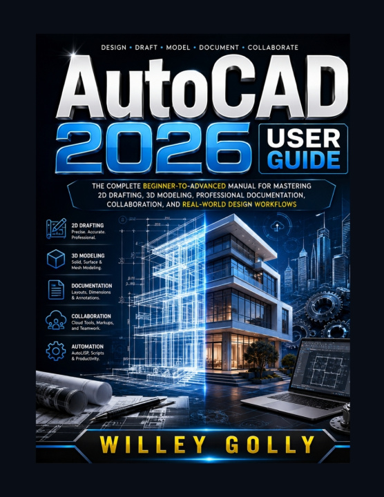 Buch AutoCAD 2026 User Guide WILLEY GOLLY