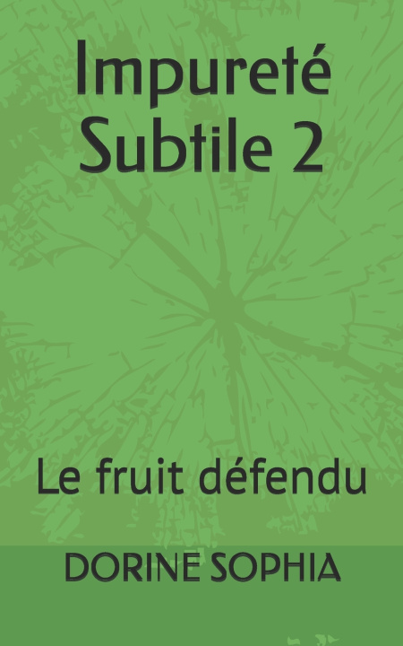 Book Impureté Subtile 2 DORINE SOPHIA