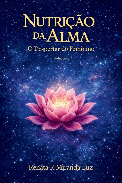 Könyv Nutricao da Alma Renata luz