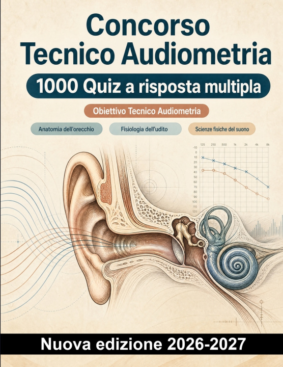 Knjiga Concorso Tecnico Audiometria SanitàSmart Italia