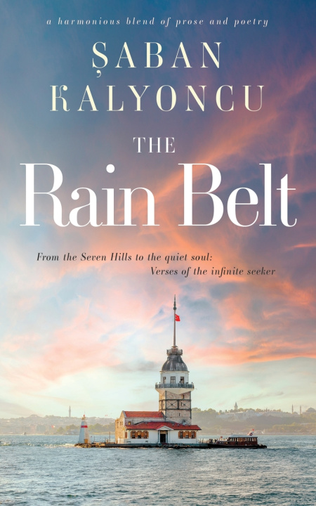 Kniha The Rain Belt Şaban Kalyoncu