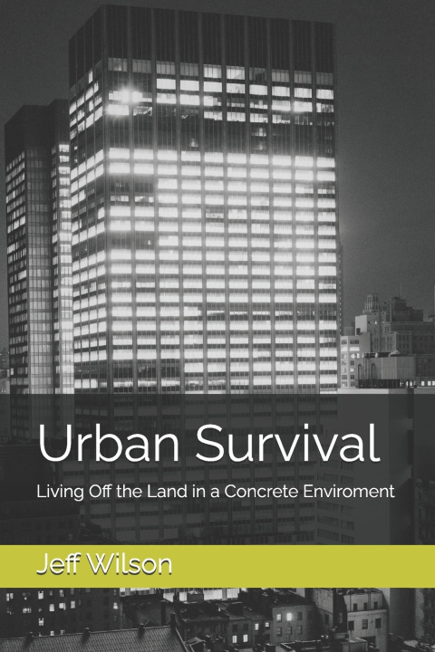 Buch Urban Survival Jeff Wilson