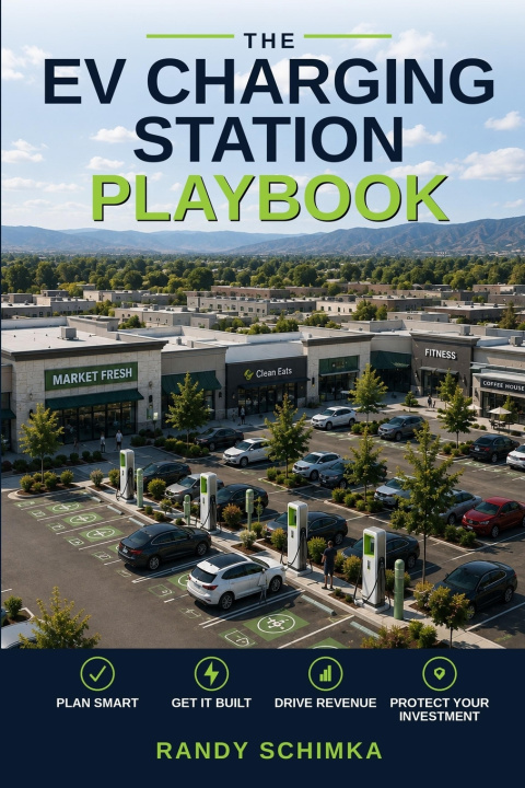Könyv The EV Charging Station Playbook Randy Schimka