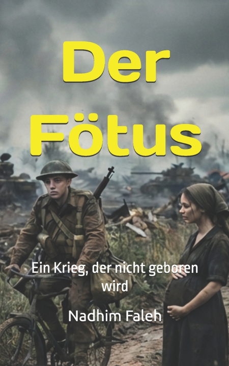 Kniha Der Fötus Nadhim Mejbil Faleh
