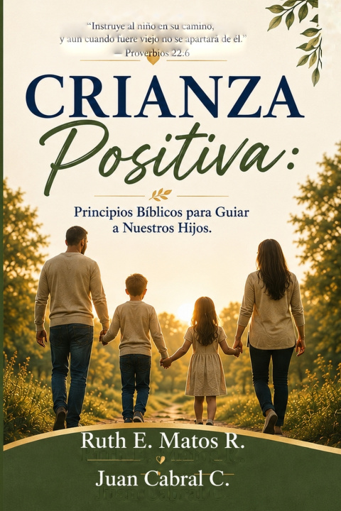Könyv Crianza Positiva Juan Cabral C.