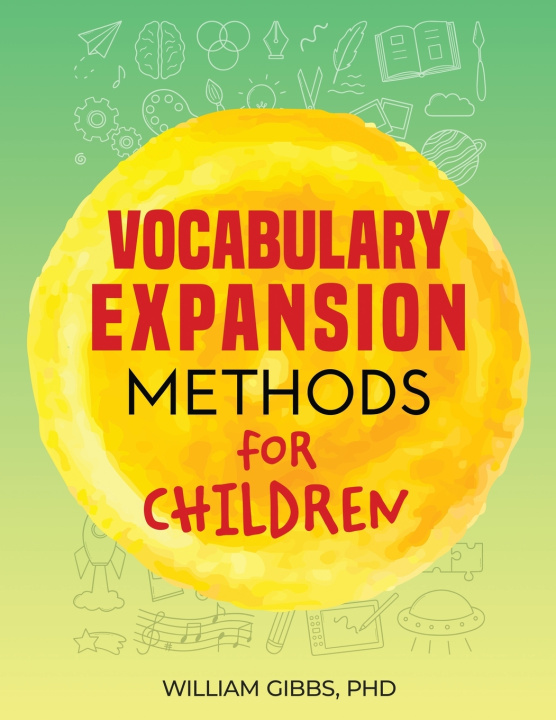 Könyv VOCABULARY EXPANSION METHODS WILLIAM GIBBS PHD