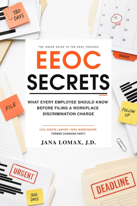 Book EEOC Secrets Jana Lomax JD