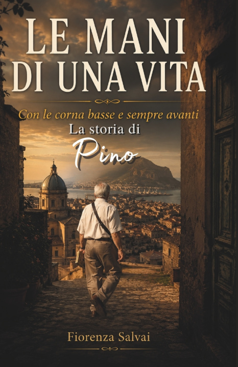 Kniha LE MANI DI UNA VITA Fiorenza Salvai