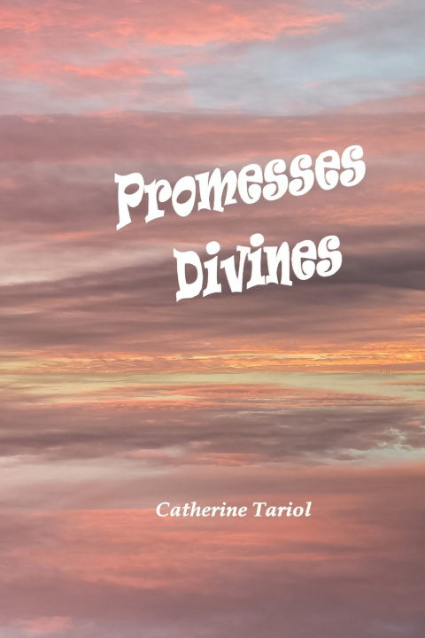 Book Promesses Divines Catherine Tariol