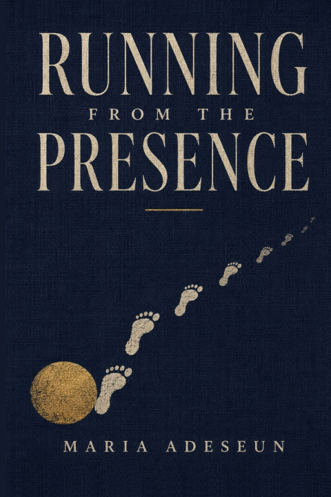 Knjiga Running From The Presence Maria Adeseun