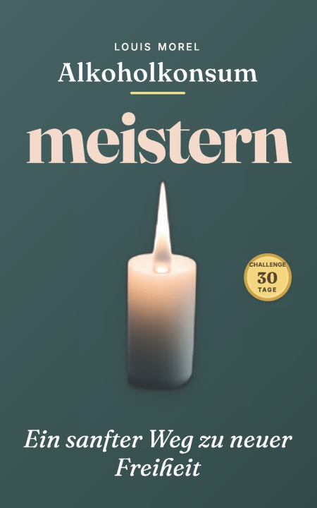 Carte Alkoholkonsum meistern Louis Morel