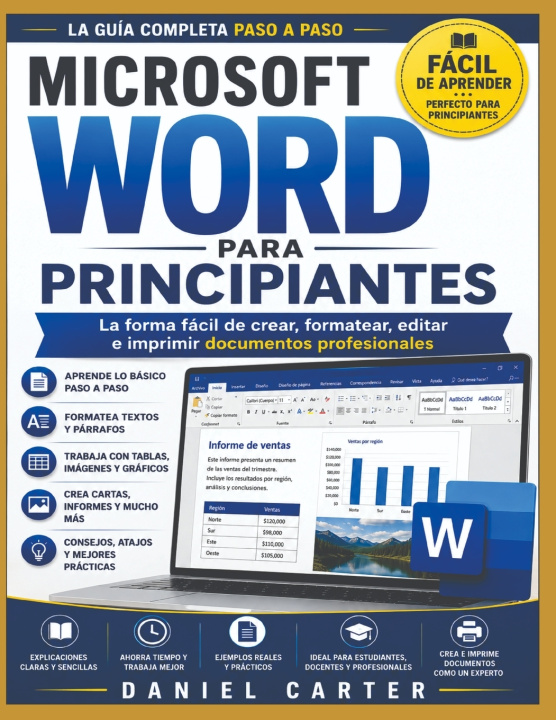 Carte MICROSOFT WORD PARA PRINCIPIANTES Daniel Carter
