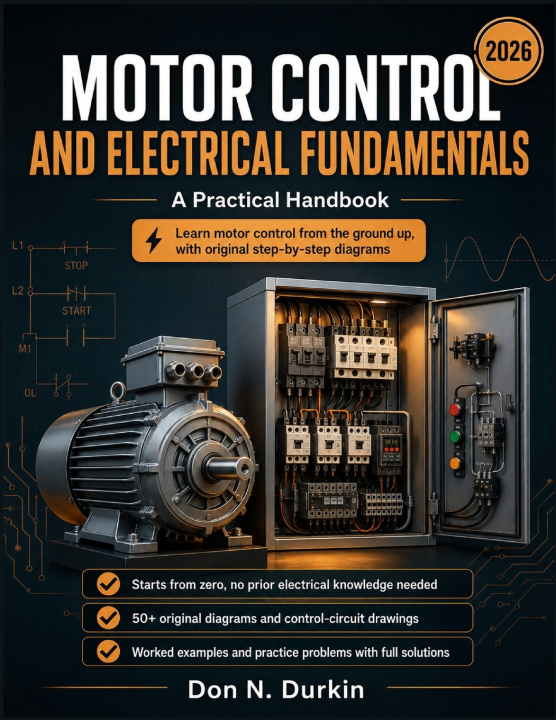 Könyv Motor Control and Electrical Fundamentals A Practical Handbook Don N. Durkin