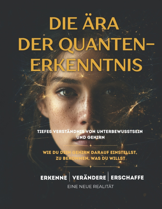 Könyv DIE ÄRA DER QUANTEN-ERKENNTNIS Karollina Kare