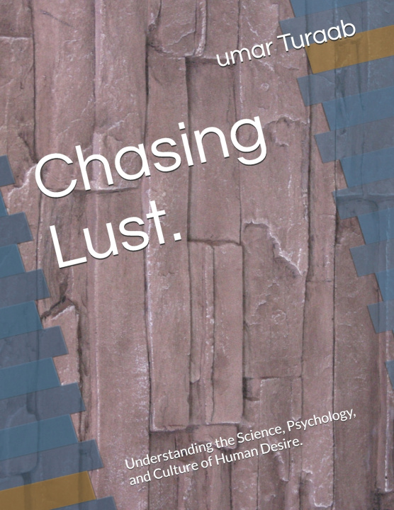 Buch Chasing Lust. umar Turaab