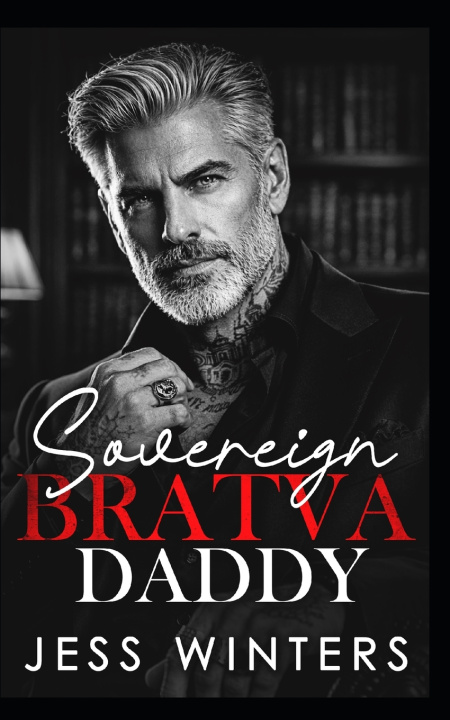 Kniha Sovereign Bratva Daddy Jess Winters