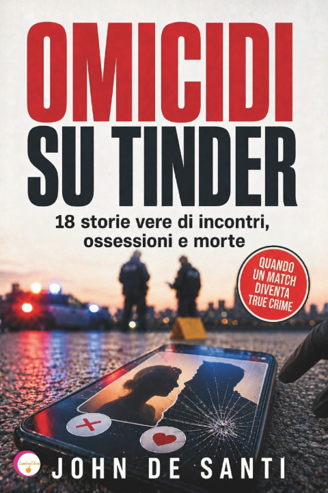 Kniha OMICIDI SU TINDER JOHN DE SANTI