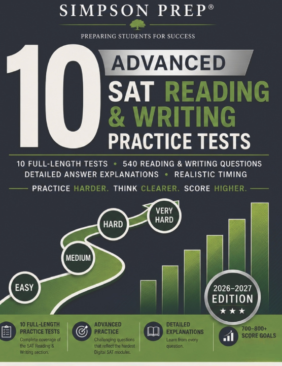 Könyv 10 Advanced SAT Reading and Writing Practice Tests Simpson Prep