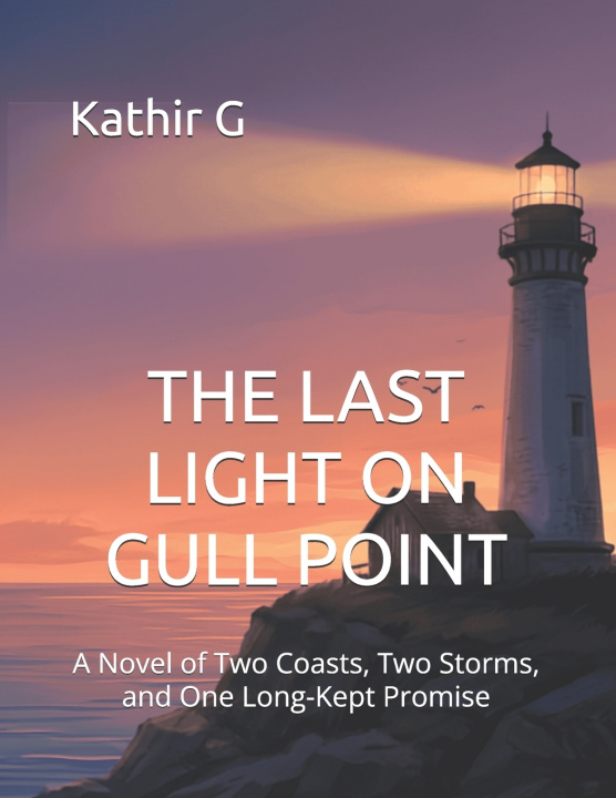 Buch THE LAST LIGHT ON GULL POINT Kathir G