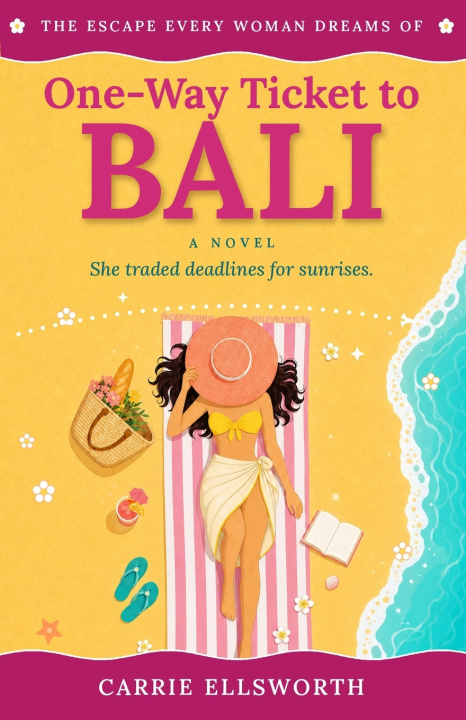 Könyv One-Way Ticket to Bali Carrie Ellsworth