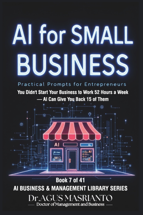 Könyv AI for Small Business Dr.Agus Masrianto